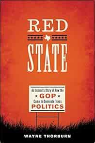 red state an insiders story of how the gop came to dominate texas politics jack and doris smothers series in PDF