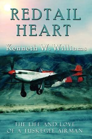 red tail heart the life and love of a tuskegee airman Epub