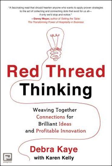 red thread thinking weaving together connections for brilliant ideas and profitable innovation Doc