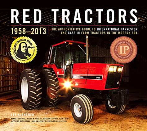 red tractors 1958 2013 the authoritative guide to farmall international harvester and case ih farm tractors Epub