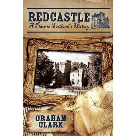 redcastle a place in scotlands history Epub