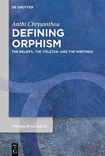 redefining ancient orphism redefining ancient orphism Reader