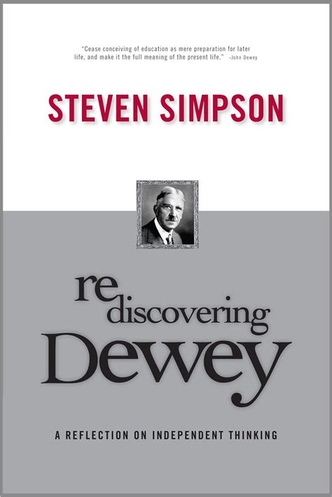 rediscovering dewey a reflection on independent thinking Epub