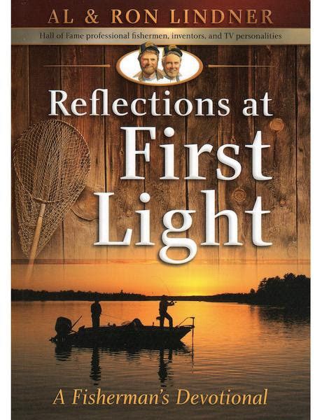 reflections at first light a fishermans devotional Reader