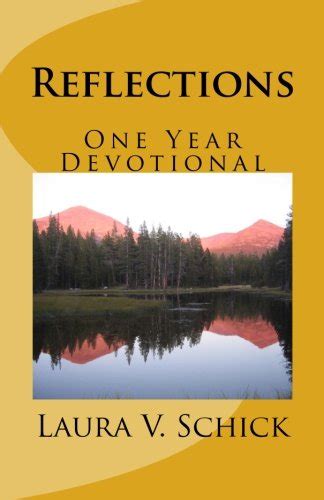 reflections devotional mrs laura schick Kindle Editon
