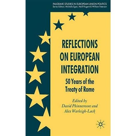 reflections european integration palgrave politics Doc