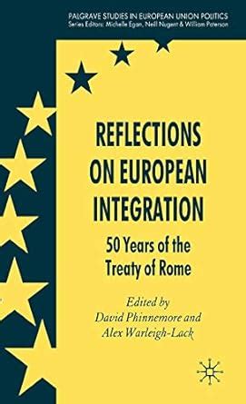 reflections european integration palgrave politics Doc