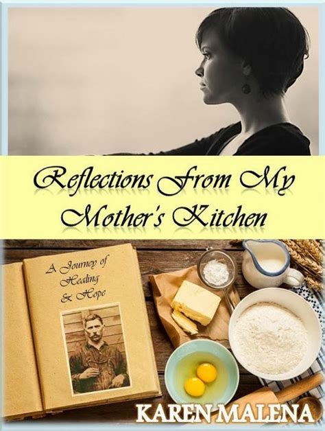 reflections from my mothers kitchen a journey of healing and hope Reader