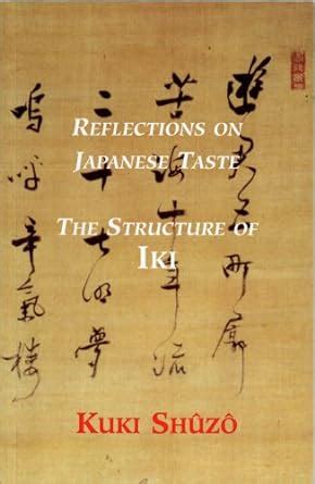 reflections on japanese taste the structure of iki Doc