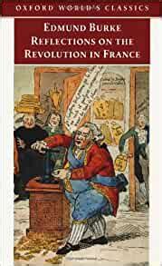 reflections on the revolution in france oxford worlds classics Reader