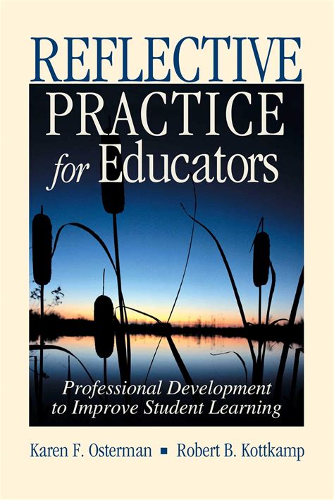 reflective practice for educators professional development to improve student learning Doc