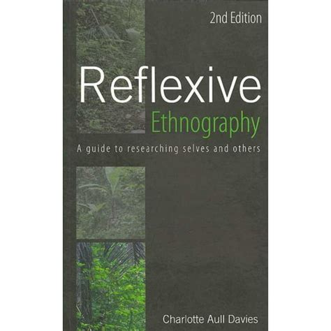 reflexive ethnography a guide to researching selves and others PDF