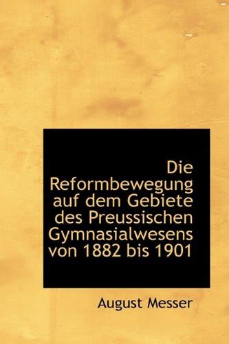 reformbewegung gebiete preussischen gymnasialwesens 1882 Doc