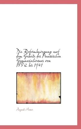 reformbewegung gebiete preussischen gymnasialwesens 1882 Doc