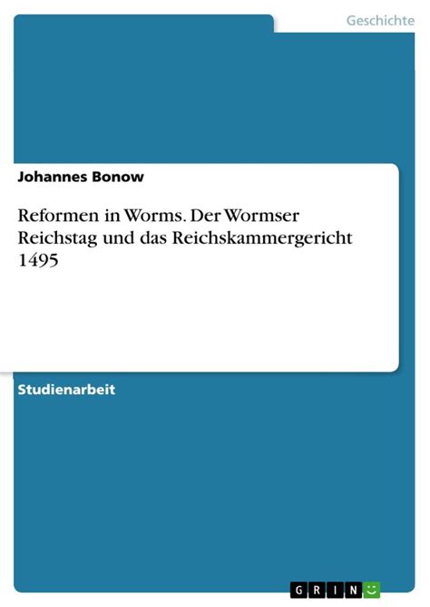 reformen worms wormser reichstag reichskammergericht PDF