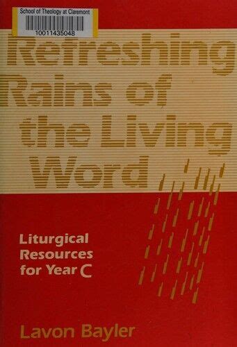 refreshing rains of the living word liturgical resources for year c Reader