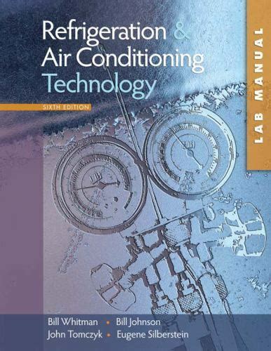 refrigeration and air conditioning technology 6th edition instructors manual Kindle Editon
