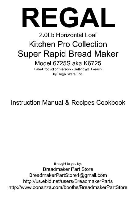 regal kitchen pro breadmaker k6725 manual Reader