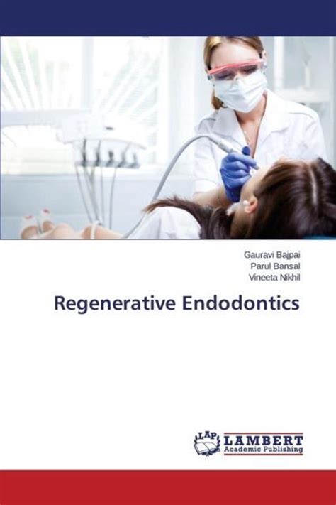 regenerative endodontics gauravi bajpai Epub