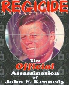 regicide the official assassination of john f kennedy Doc