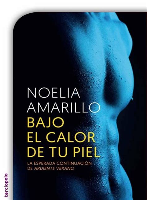 register bajo calor spanish noelia amarillo Kindle Editon