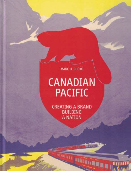 register canadian pacific creating building nation Reader