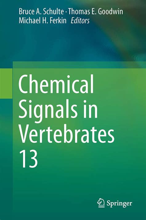 register chemical signals vertebrates bruce schulte Kindle Editon