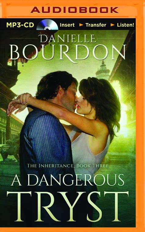 register dangerous tryst inheritance danielle bourdon Reader