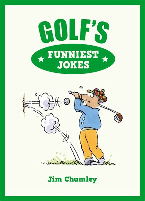 register golfs funniest jokes jim chumley PDF