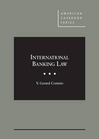 register international banking law american casebook Kindle Editon