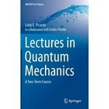 register lectures quantum mechanics two term unitext Kindle Editon