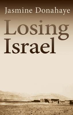 register losing israel jasmine donahaye Reader