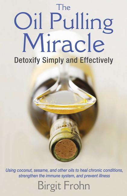 register oil pulling miracle detoxify effectively Reader