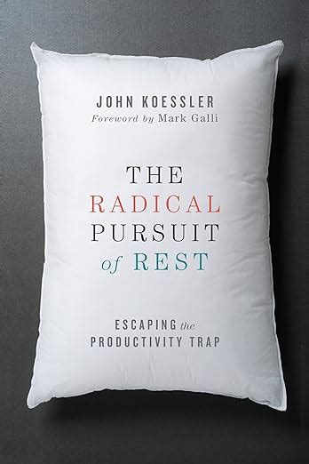 register radical pursuit rest escaping productivity Kindle Editon