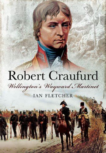 register robert craufurd wellingtons wayward martinet Epub