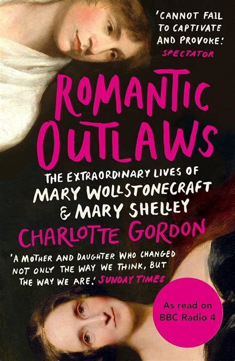 register romantic outlaws extraordinary wollstonecraft shelley PDF