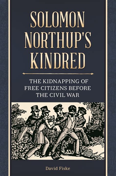 register solomon northups kindred kidnapping citizens Epub
