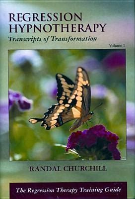 regression hypnotherapy transcripts of transformation v 1 Epub
