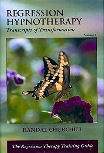 regression hypnotherapy transcripts of transformation v 1 Epub