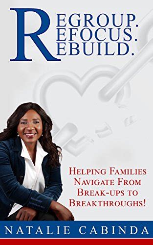 regroup refocus rebuild families navigate break ups breakthroughs Epub
