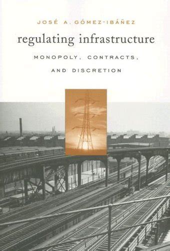 regulating infrastructure regulating infrastructure PDF