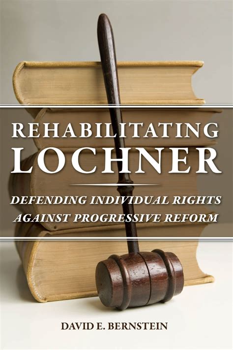 rehabilitating lochner rehabilitating lochner Reader