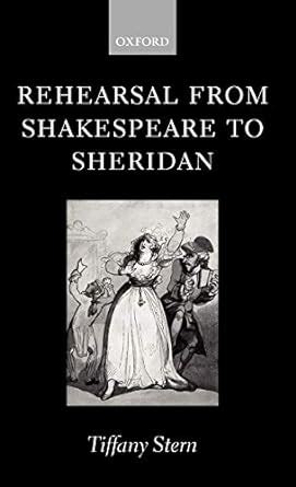 rehearsal from shakespeare to sheridan PDF