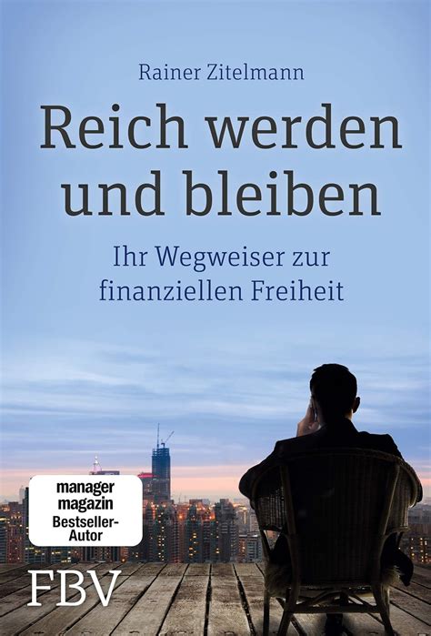 reich werden bleiben wegweiser finanziellen Reader