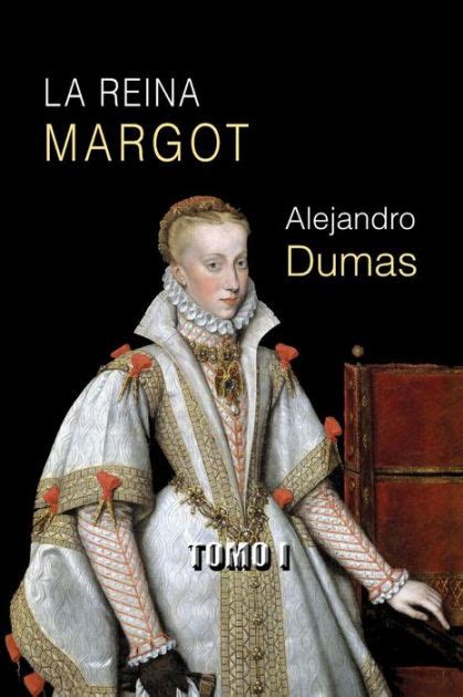 reina margot spanish alejandro dumas PDF