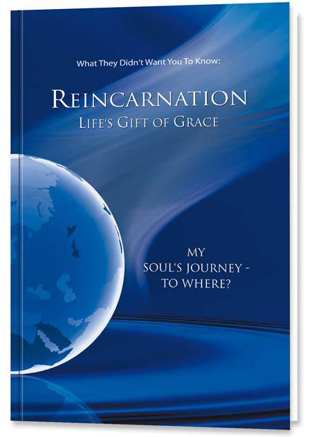 reincarnation lifes gift of grace PDF