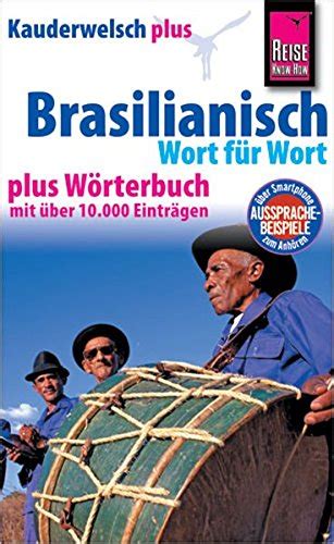 reise know how kauderwelsch brasilianisch kauderwelsch sprachf hrer Kindle Editon