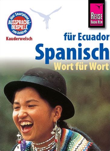 reise know how sprachf?rer spanisch ecuador ebook Kindle Editon