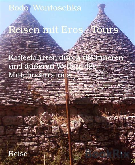 reisen mit eros kaffeefahrten mittelmeerraums ebook Kindle Editon