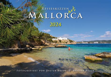 reiseskizzen mallorca 2016 fotokunstkalender dieter Epub